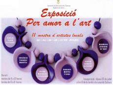  Festa Major: Exposició 'Per Amor a l'Art II'