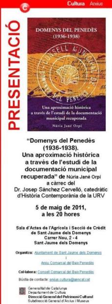  Presentació del llibre Domenys del Penedès (1936-1938). Una aproximació històrica a través de l'estudi de la documentació municipal recuperada
